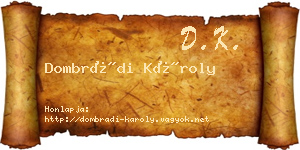 Dombrádi Károly névjegykártya